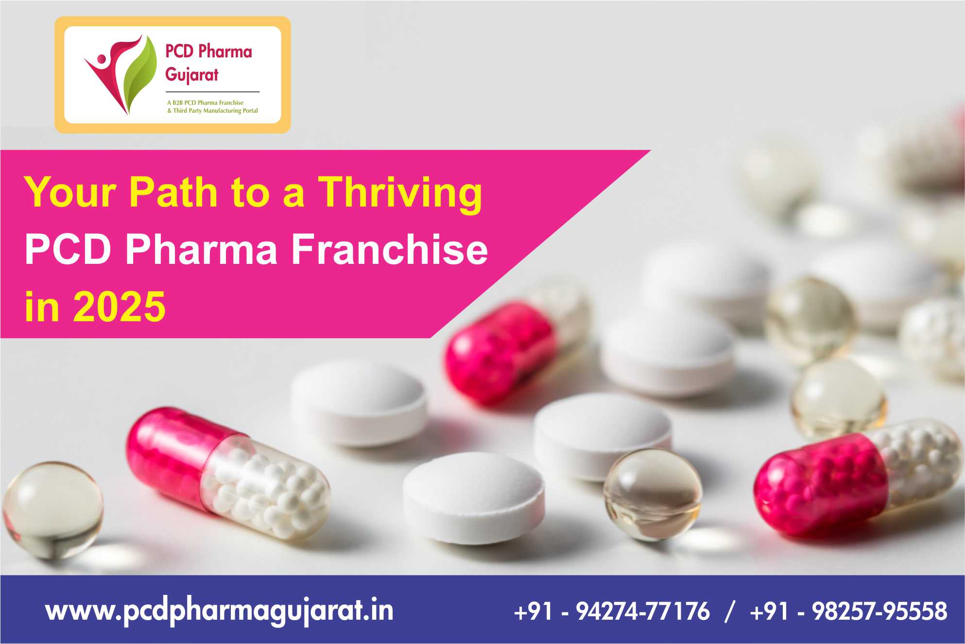 Your Path to a Thriving PCD Pharma Franchise In 2025